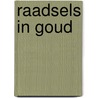 Raadsels in goud door Wim Menheer