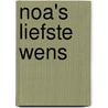 Noa's liefste wens door Estelle Meens