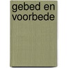 Gebed en voorbede by Irene Maat