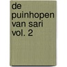 De puinhopen van Sari vol. 2 by Johan Neefjes