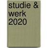 Studie & Werk 2020 door Paul Bisschop