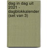 Dag in dag uit 2021 - dagblokkalender (set van 3) by Unknown