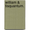 William & Tisquantum. by Bianca Mastenbroek