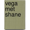 Vega met Shane door Shane Kluivert