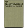 Het Apocalypsverbond (Hardcover editie) by Morgan Blade