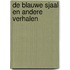 De blauwe sjaal en andere verhalen