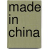 Made in China by Wim van Sinderen