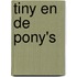 Tiny en de pony's