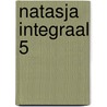Natasja Integraal 5 door Mittei