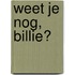 Weet je nog, BIllie?