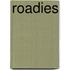 Roadies
