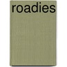 Roadies by Emmanuel Herzet