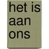 Het is aan ons
