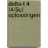 Delta-T 4 (4/5u) Oplossingen