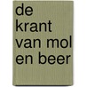 De krant van mol en beer door Heidi Walleghem