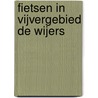 Fietsen in vijvergebied De Wijers door Onbekend