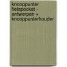 Knooppunter fietspocket - Antwerpen + knooppunterhouder door Onbekend