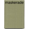 Maskerade by Django Mathijsen