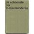 De Schoonste der mensenkinderen