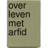 Over leven met ARFID door Rita Maris