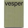 Vesper by Anne Broeksma