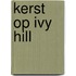 Kerst op Ivy Hill
