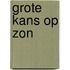 Grote kans op zon