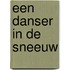 Een danser in de sneeuw