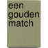 Een gouden match