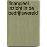 Financieel inzicht in de bedrijfswereld door Vera Smets