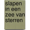 Slapen in een zee van sterren by Christopher Paolini