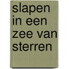 Slapen in een zee van sterren door Christopher Paolini