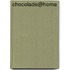 Chocolade@home