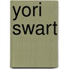 Yori Swart by Yori Swart
