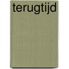 Terugtijd by Jjc Nouws