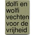 Dolfi en Wolfi vechten voor de vrijheid