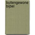 Buitengewone Bijbel
