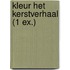 Kleur het kerstverhaal (1 ex.)