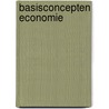Basisconcepten Economie by Aster van de Velde