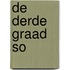 de derde graad SO
