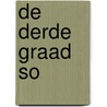 de derde graad SO by Dirk Verrycken