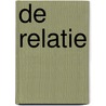 De relatie by Pieter Verdoorn