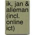 Ik, Jan & alleman (incl. online ICT)