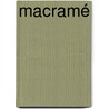 Macramé door Willem Jan Frijling