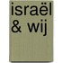 Israël & wij