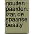 Gouden paarden. Izar, de Spaanse beauty