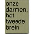Onze darmen, het tweede brein