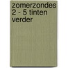 Zomerzondes 2 - 5 Tinten Verder door Lauren Hawkeye