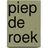 piep de roek