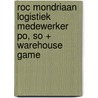 ROC Mondriaan Logistiek medewerker po, so + Warehouse Game by Unknown